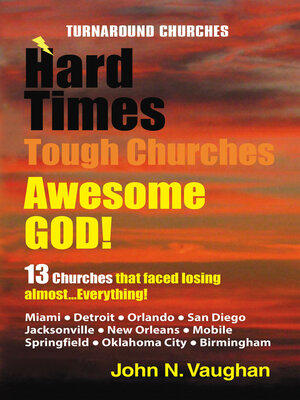 cover image of Hard Times Tough Churches Awesome God!